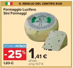 Carrefour Formaggio Lucifero Sini Formaggi offerta