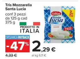 Carrefour Tris Mozzarella Santa Lucia offerta