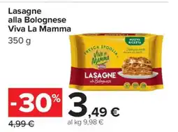 Carrefour Lasagne alla Bolognese Viva La Mamma offerta