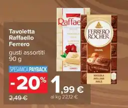 Carrefour Tavoletta Raffaello Ferrero offerta