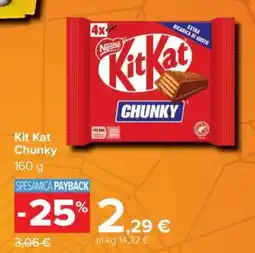 Carrefour Kit Kat Chunky offerta