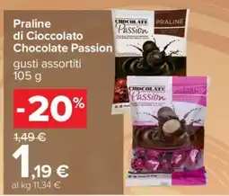 Carrefour Praline di Cioccolato Chocolate Passion offerta