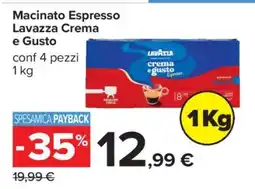 Carrefour Macinato Espresso Lavazza Crema e Gusto offerta