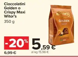 Carrefour Cioccolatini Golden o Crispy Maxi Witor’s offerta