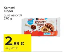Carrefour Kornetti Kinder offerta