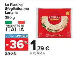 Carrefour La Piadina Sfogliatissima Loriana offerta