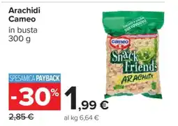 Carrefour Arachidi Cameo offerta