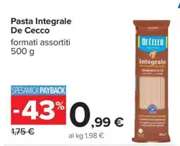 Carrefour Pasta Integrale De Cecco offerta