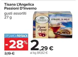 Carrefour Tisana L'Angelica Passioni D’Inverno offerta