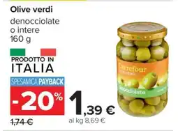 Carrefour OLIVE VERDI offerta