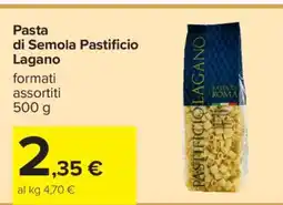 Carrefour Pasta di Semola Pastificio Lagano offerta