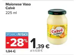 Carrefour Maionese Vaso Calvé offerta
