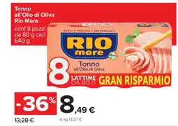Carrefour Tonno all’Olio di Oliva Rio Mare offerta