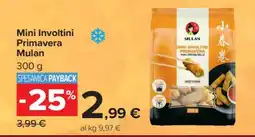 Carrefour Mini Involtini Primavera Mulan offerta