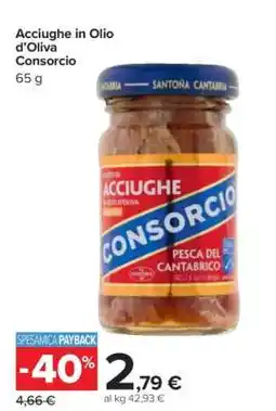 Carrefour Acciughe in Olio d’Oliva Consorcio offerta