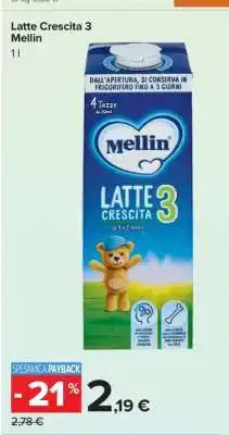 Carrefour Latte Crescita 3 Mellin offerta