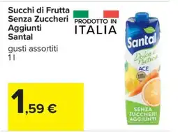 Carrefour Succhi di Frutta Senza Zuccheri Aggiunti Santal offerta