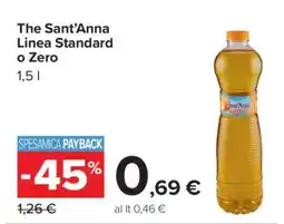 Carrefour The Sant’Anna Linea Standard o Zero offerta