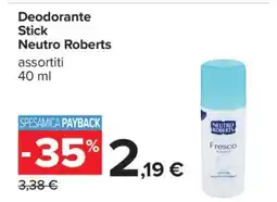 Carrefour DEODORANTE STICK NEUTRO ROBERTS offerta