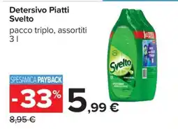 Carrefour Detersivo Piatti Svelto offerta