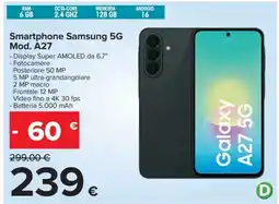 Carrefour Smartphone Samsung 5G Mod. A27 offerta