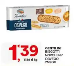 Sisa Gentilini biscotti novellini/osvego offerta