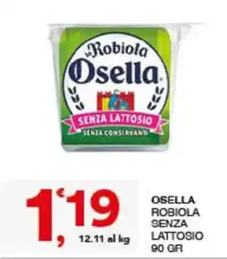 Sisa Robiola Osella senza lattosio offerta