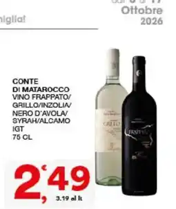 Sisa Conte di Matarocco Vino Frappato/Grillo/Inzolia/Nero d'Avola/Syrah/Alcamo IGT offerta