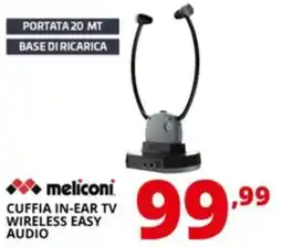 Comet Cuffia in-ear tv wireless easy audio meliconi offerta