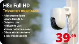 Comet Ezviz H8c Full HD Telecamera motorizzata offerta