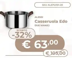 Mornati Paglia Alessi Casseruola Edo due manici offerta