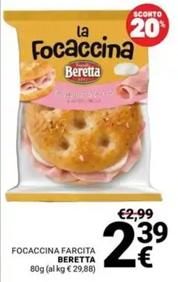 Supermercati Gulliver Focaccina Beretta offerta