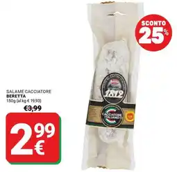 Supermercati Gulliver Salame Cacciatore Beretta offerta