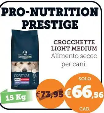 Crocchette light medium Prestige
