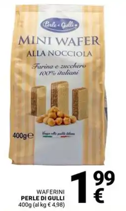 Supermercati Gulliver Waferini Perle di Gulli offerta