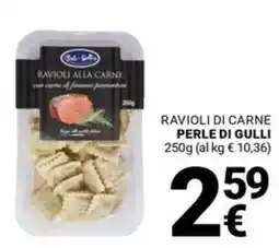 Supermercati Gulliver Ravioli di carne perle di Gulli offerta