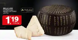 Sisa Bella Lodi Formaggio senza lattosio offerta