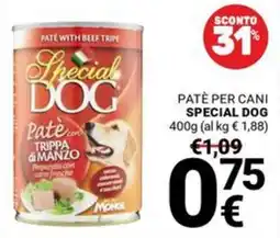 Supermercati Gulliver Paté con trippa di manzo Special Dog offerta