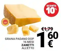 Supermercati Gulliver Grana Padano DOP Zanetti offerta