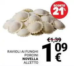 Supermercati Gulliver Ravioli ai funghi porcini novella all'etto offerta
