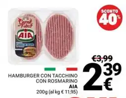 Supermercati Gulliver Hamburger con tacchino con rosmarino AIA offerta