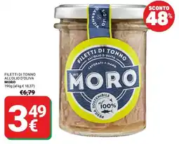 Supermercati Gulliver Filetti di tonno all'olio d'oliva Moro offerta
