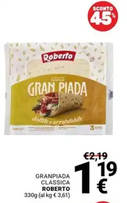 Supermercati Gulliver Granpiada classica Roberto offerta