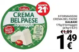 Supermercati Gulliver Crema Bel Paese Formaggini Galbani offerta