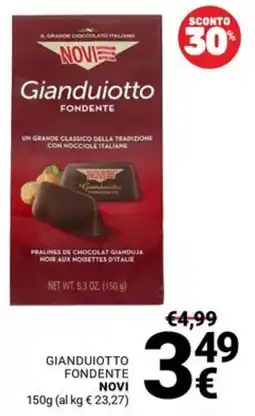 Supermercati Gulliver Gianduiotto Fondente Novi offerta