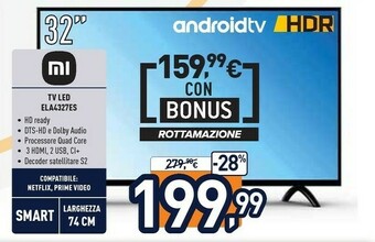 Unieuro Xiaomi tv led ela4327es offerta