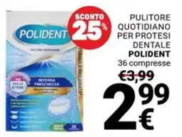 Supermercati Gulliver Pulitore quotidiano per protesi dentale Polident offerta