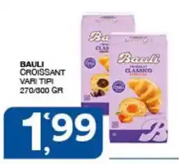 Sisa Bauli croissant vari tipi offerta