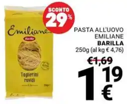 Supermercati Gulliver Pasta all'uovo Emiliane Barilla offerta