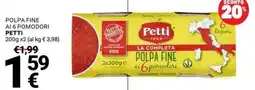Supermercati Gulliver Polpa fine ai 6 pomodori Petti offerta
